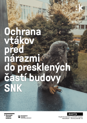 Ochrana vtákov pred nárazmi do presklených častí budovy SNK